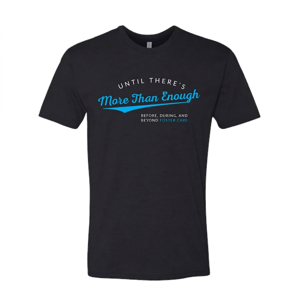 More Than Enough T-Shirt