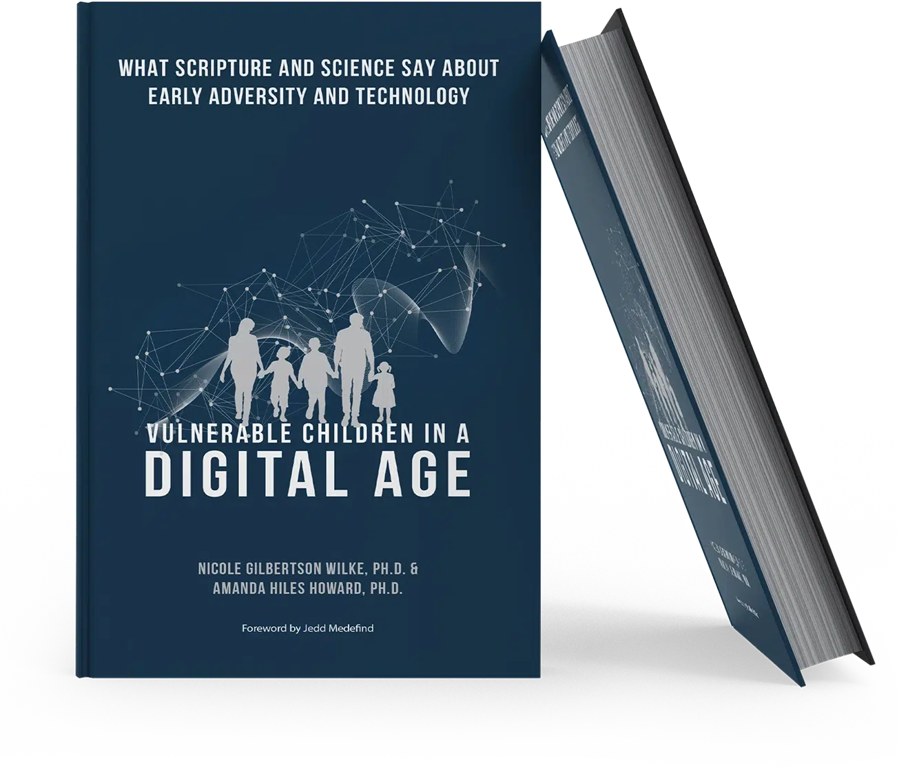 Vulnerable Children in a Digital Age: What Scripture and Science Say about Early Adversity and Technology